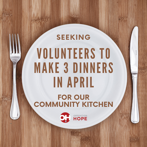 Seeking Volunteers to Make 3 Dinners in April for Community Kitchen